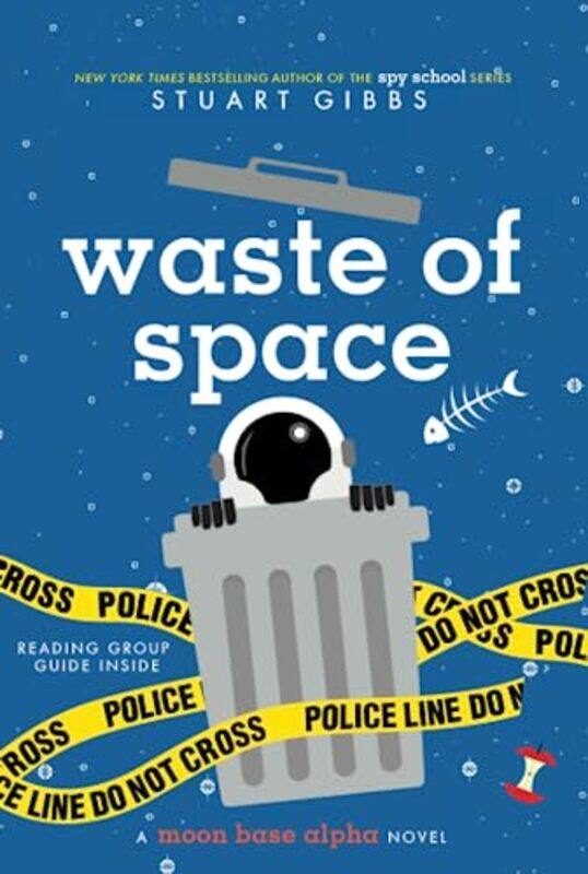 

Waste of Space , Paperback by Stuart Gibbs