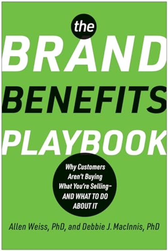 

The Brand Benefits Playbook by Allen WeissDeborah J. MacInnis -Hardcover