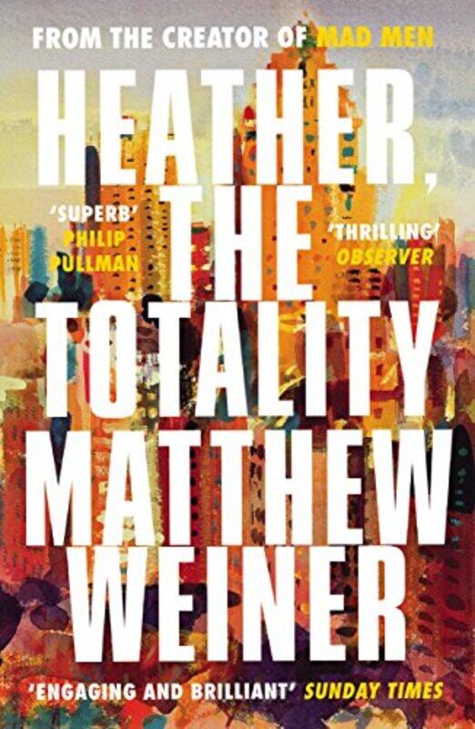 

Heather The Totality by Matthew Weiner-Paperback