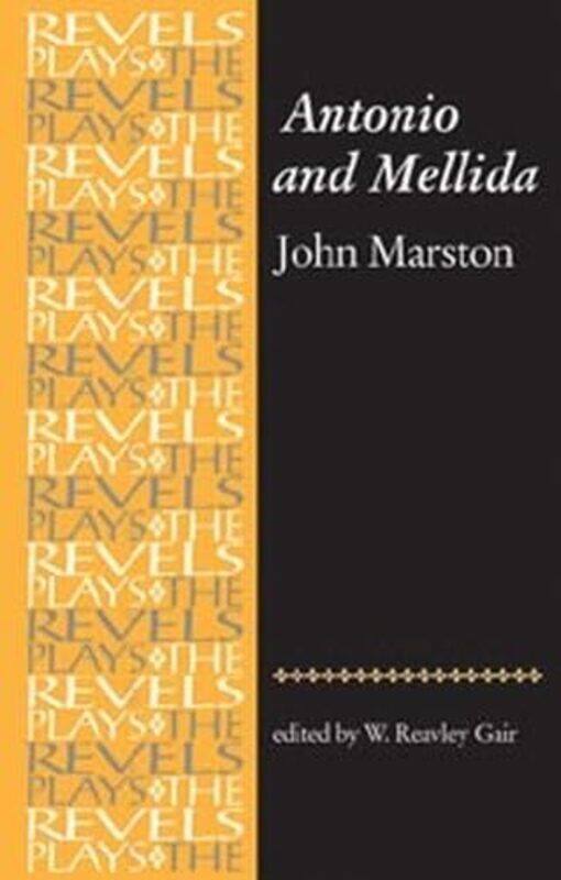 

Antonio and Mellida by W Gair-Paperback