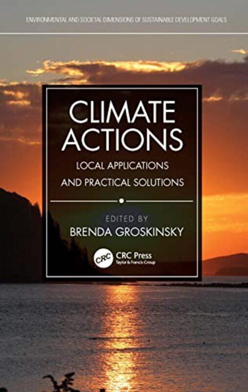 

Climate Actions by Brenda Groskinsky-Hardcover