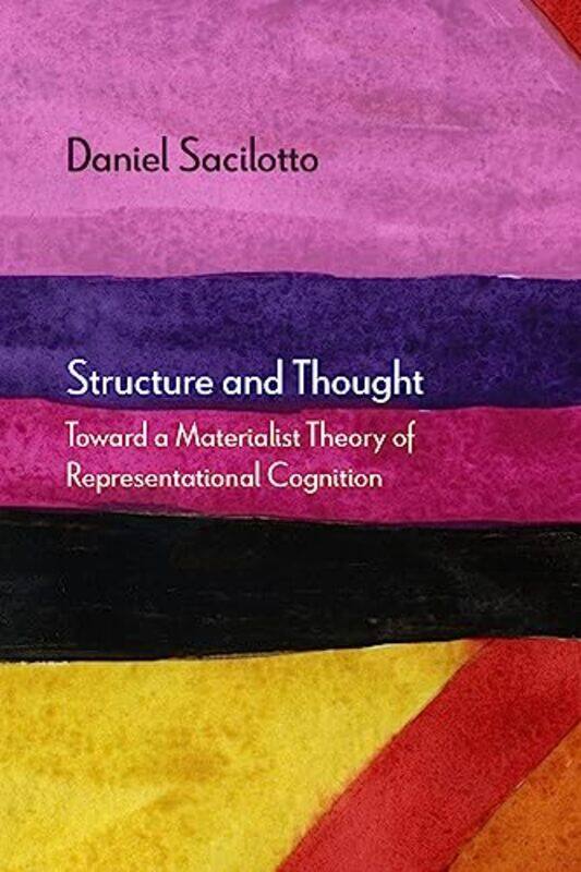 

Structure and Thought by Daniel Sacilotto-Paperback