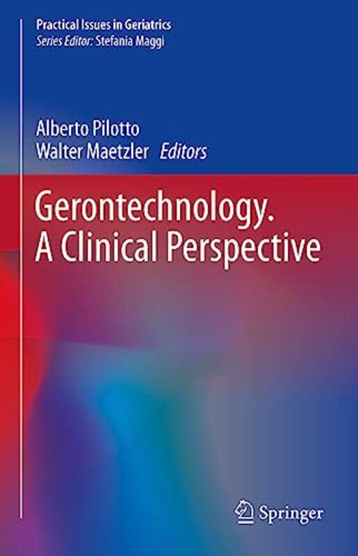 

Gerontechnology A Clinical Perspective by Lisa E MercerTerresa Moses-Hardcover