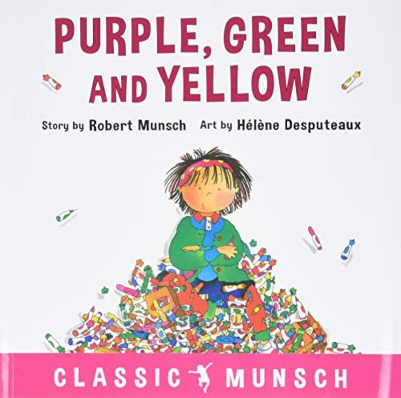 

Purple Green and Yellow by Robert MunschHlne Desputeaux-Paperback