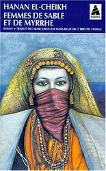 Femmes de sable et de myrrhe,Paperback,By:Hanan el-Cheikh