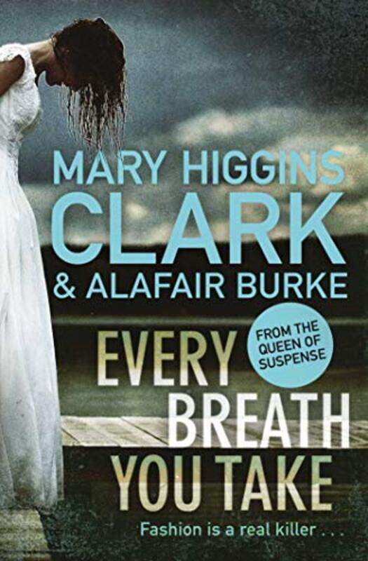 

Every Breath You Take by Mary Higgins ClarkAlafair Burke-Paperback