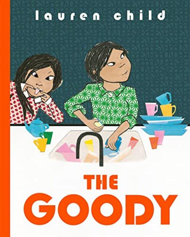 

The Goody by Lauren Child-Hardcover