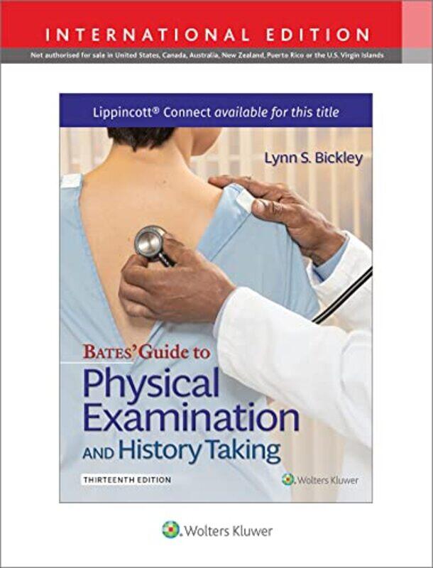 

Bates Guide To Physical Examination And History Taking by Lynn S BickleyPeter G SzilagyiRichard M, MD, MPH, FACP HoffmanRainier P, MD Soriano-Hardcove