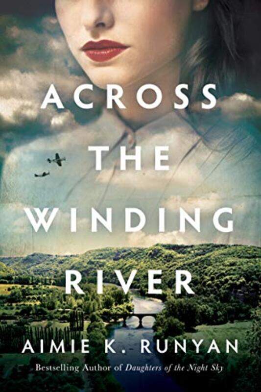 

Across the Winding River by Aimie K Runyan-Paperback