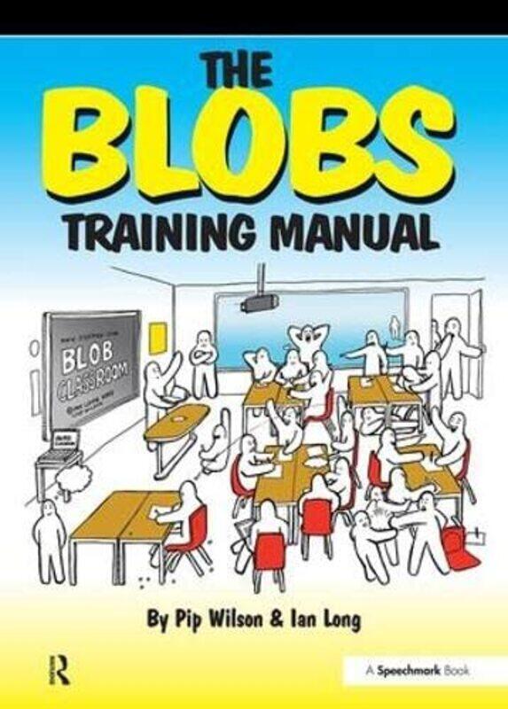 

The Blobs Training Manual by Peter Harden-Paperback