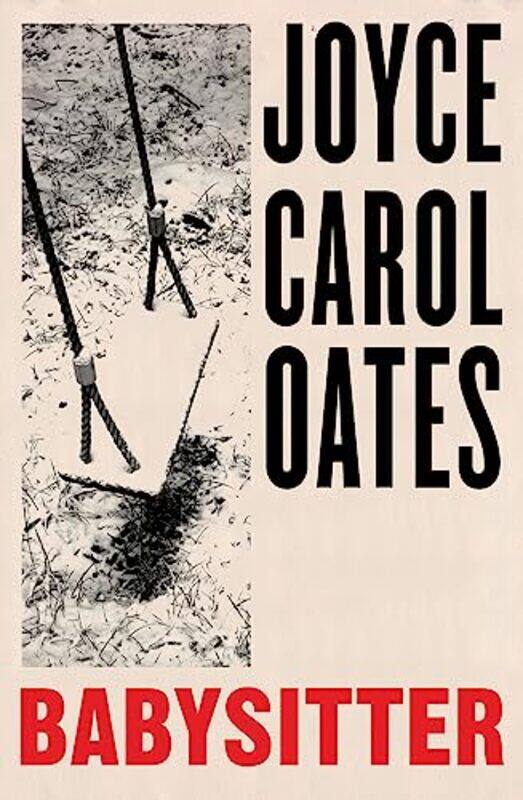 

Babysitter by Joyce Carol Oates - Hardcover