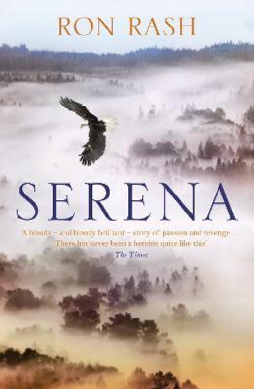 

Serena.paperback,By :Ron Rash