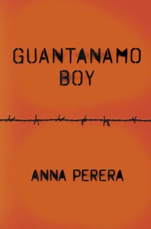 

Guantanamo Boy by Anna Perera-Paperback