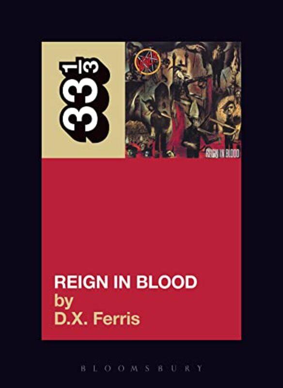 

Slayers Reign in Blood by DX Ferris-Paperback