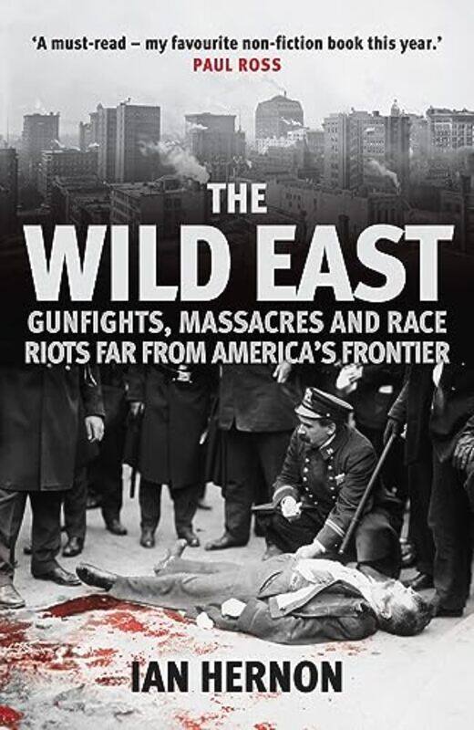

The Wild East by Ian Hernon-Paperback