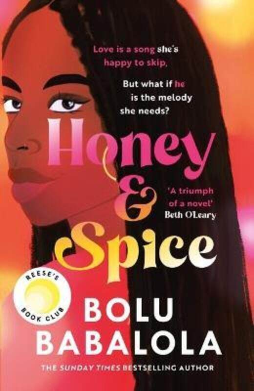 

Honey & Spice: the heart-melting Reese Witherspoon Book Club pick.Hardcover,By :Babalola, Bolu