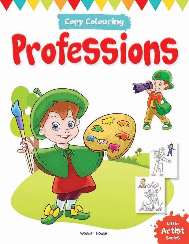 

Little Artist Series Professions: Copy Colour Books, Paperback Book, By: Wonder House Books