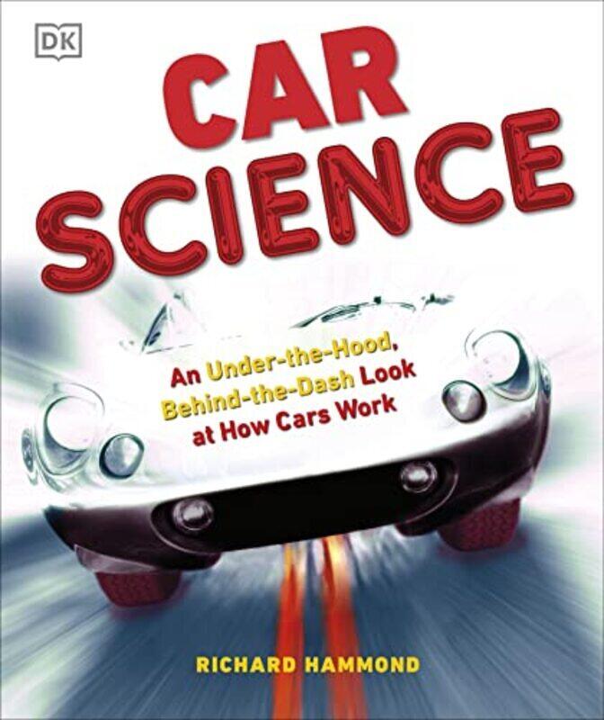 

Car Science,Hardcover by Richard Hammond