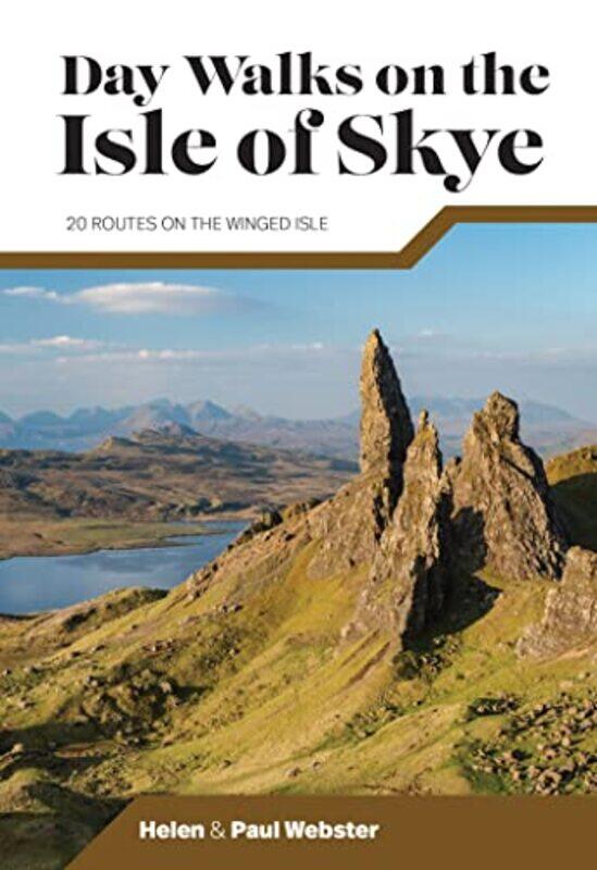 

Day Walks On The Isle Of Skye by Helen WebsterPaul Webster-Paperback