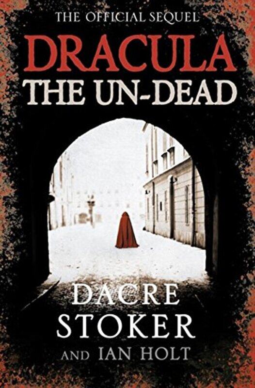 

Dracula: the Un-dead, Paperback Book, By: Dacre Stoker