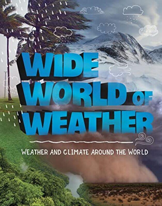 

Wide World of Weather-Paperback