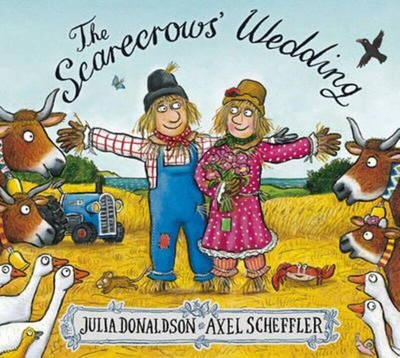 

The Scarecrows' Wedding, Paperback Book, By: Julia Donaldson - Axel Scheffler