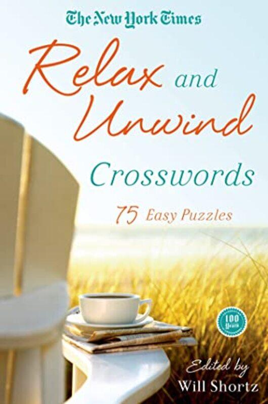

Nyt Relax And Unwind Xwords By New York Times - Paperback