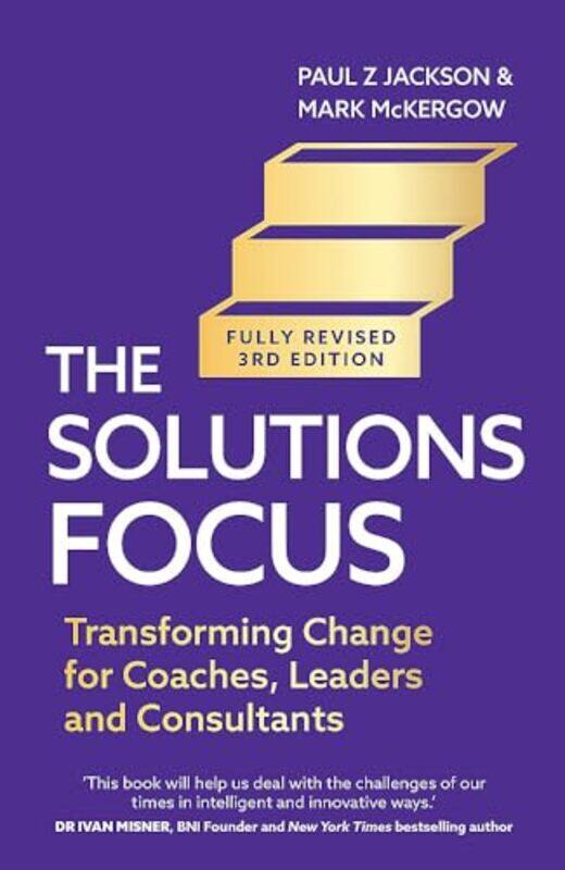 

The Solutions Focus 3rd edition by Paul Z JacksonMark McKergow-Paperback