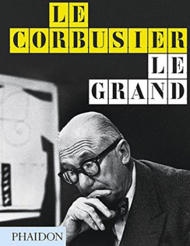 

Le Corbusier Le Grand: midi edition, Hardcover Book, By: Jean-Louis Cohen