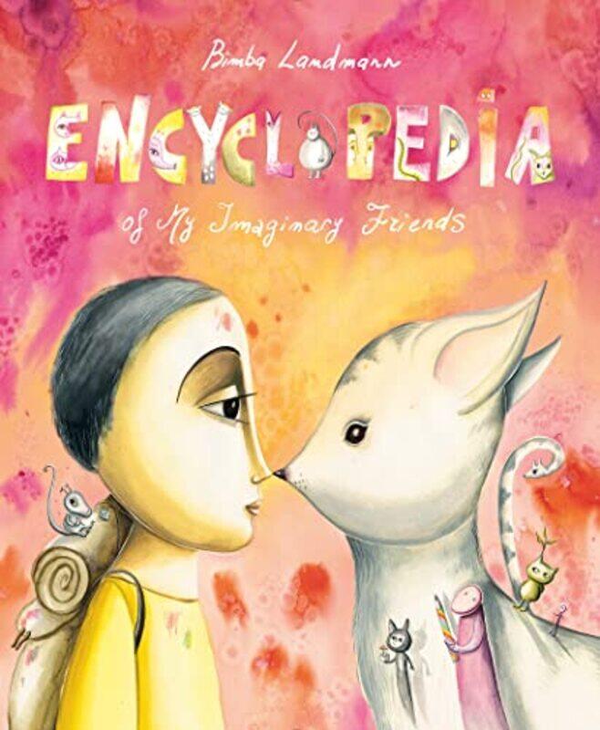 

Encyclopedia of My Imaginary Friends by Bimba Landmann-Hardcover