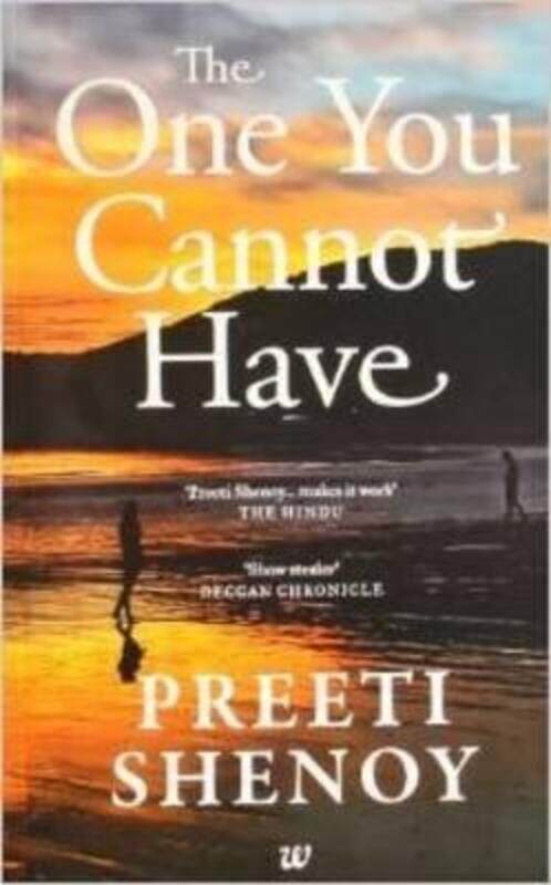 

The One You Cannot Have,Paperback,ByShenoy, Preeti