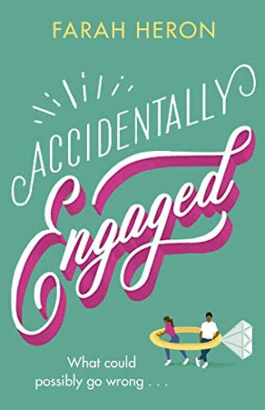 

Accidentally Engaged by Farah Heron-Paperback