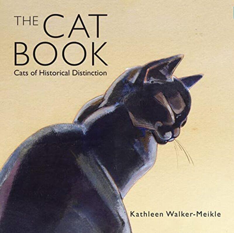 

The Cat Book by Kathleen Walker-Meikle-Hardcover