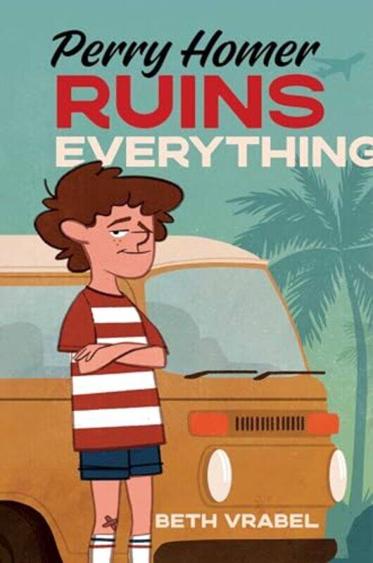

Perry Homer Ruins Everything By Vrabel Beth - Hardcover