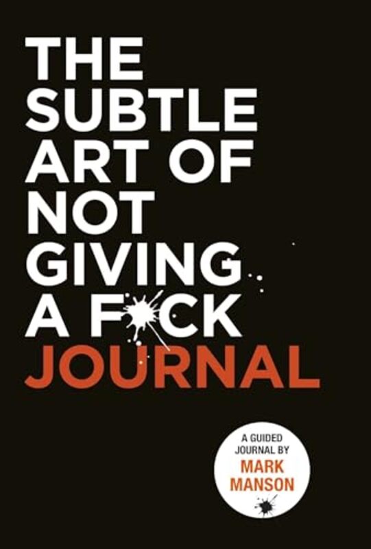 

Subtle Art Of Not Giving A Fck The Journ By Manson Mark - Paperback