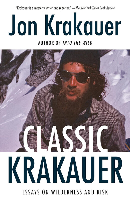 

Classic Krakauer Essays On Wilderness & Risk, Paperback Book, By: Jon Krakauer