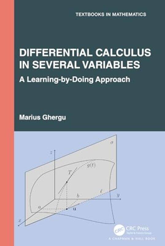

Differential Calculus in Several Variables by Marius Ghergu-Paperback