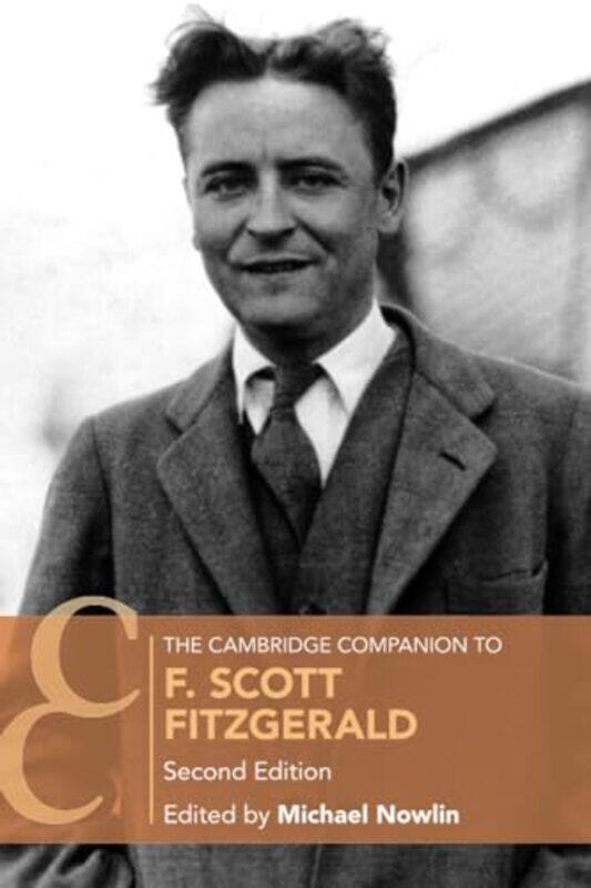 

The Cambridge Companion to F Scott Fitzgerald by Michael University of Victoria, British Columbia Nowlin-Paperback