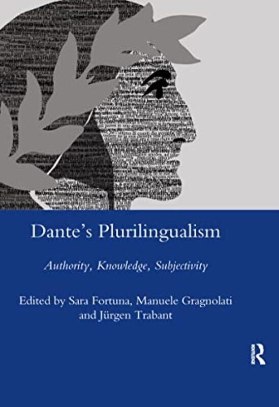 

Dantes Plurilingualism by James B ProthroTimothy GrayJohn Sehorn-Paperback
