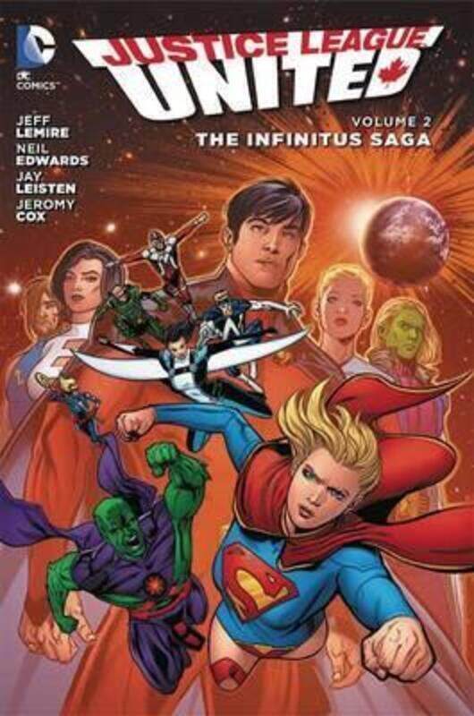 

Justice League United Vol. 2: The Infinitus Saga (The New 52).Hardcover,By :Jeff Lemire