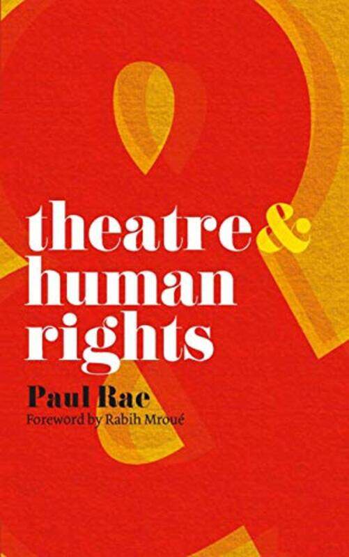 

Theatre and Human Rights by Rajiv Suri-Paperback