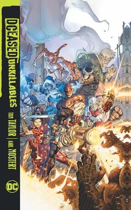 

DCeased Unkillables by Tom TaylorTrevor Scott-Paperback