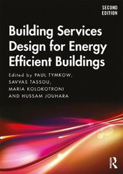 Building Services Design for Energy Efficient Buildings, Paperback Book, By: Paul Tymkow