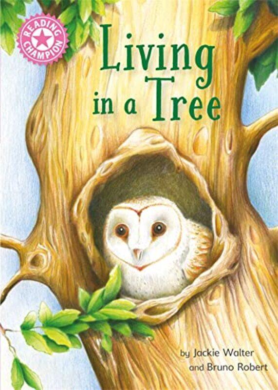 

Reading Champion Living in a Tree by Lizzy Pattison-Paperback