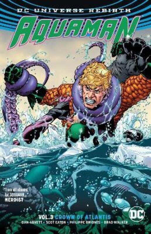 

Aquaman (Rebirth) Vol.3.paperback,By :Dan Abnett
