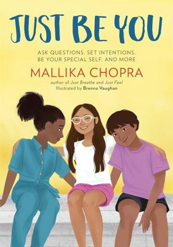 

Just Be You by Mallika ChopraBrenna Vaughan-Paperback