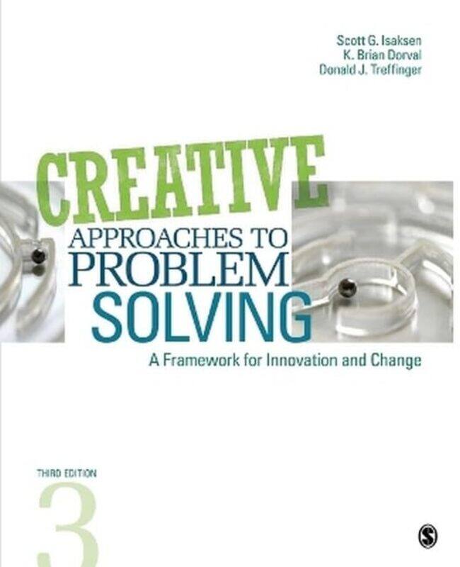 Creative Approaches to Problem Solving by Scott G IsaksenK Brian DorvalDonald J Treffinger-Paperback