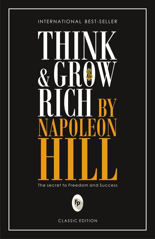 

Think & Grow Rich, Paperback Book, By: Napoleon Hill