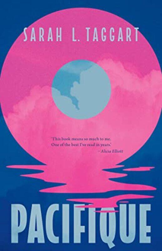 

Pacifique,Paperback,by:Sarah L. Taggart