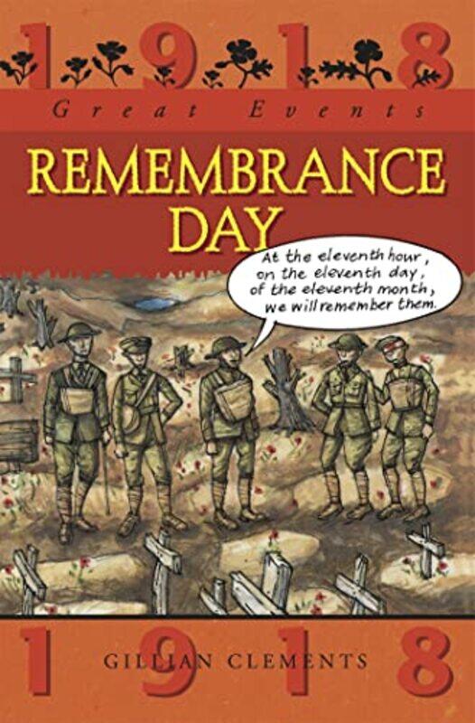 

Great Events Remembrance Day by Gillian Clements-Paperback